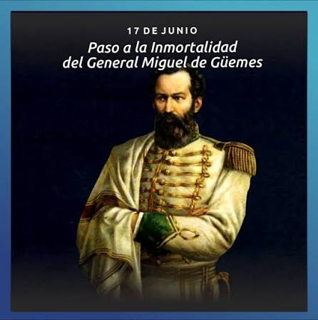 Paso a la Inmortalidad del General Martín Miguel de Güemes